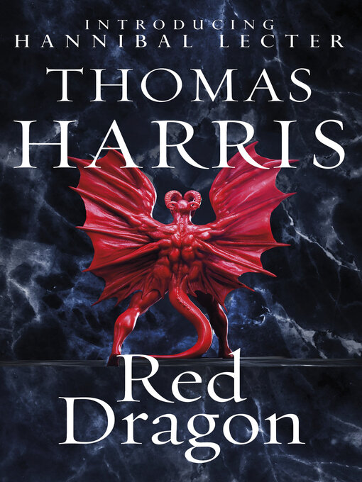 Title details for Red Dragon by Thomas Harris - Wait list